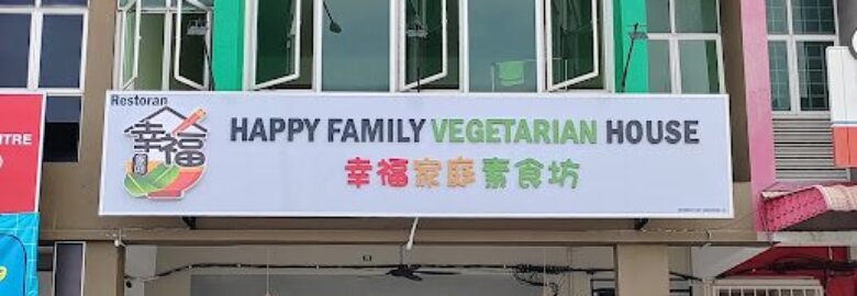 Happy Family Vegetarian House
