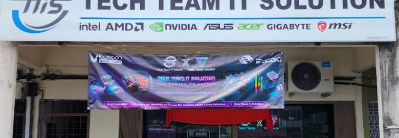 Tech Team IT Solution (CUSTOMIZE GAMING & OFFICE PC) KLANG