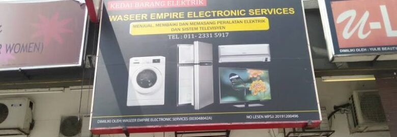 Kedai tv repair Waseer Empire Electronic Services