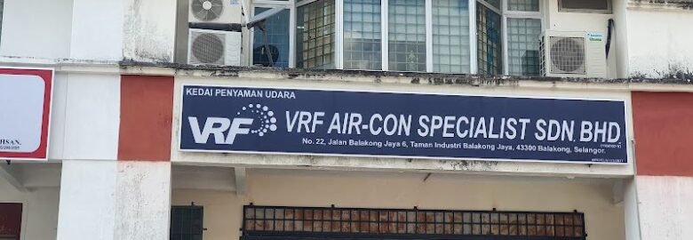 VRF Air-con Specialist Sdn Bhd