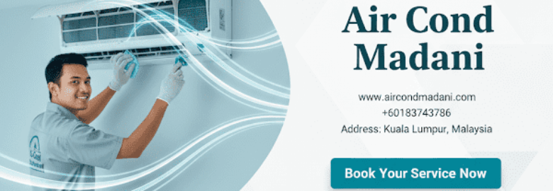 Air Cond Madani – Aircond Service in Malaysia