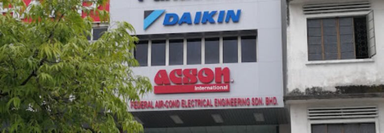 Federal Aircond Elec. Eng. Sdn Bhd(Kapar)