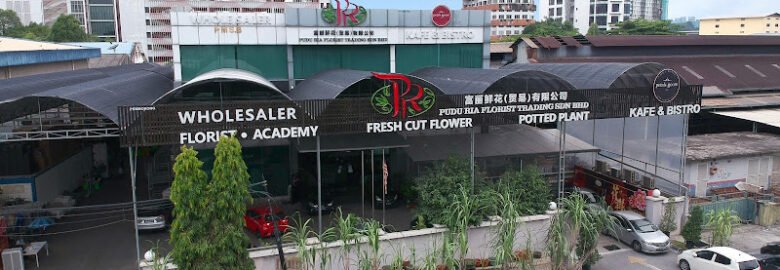 Pudu Ria Florist Trading Sdn Bhd (KL HQ – Chan Sow Lin)